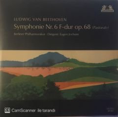 Ludwig Van Beethoven Symphonie Nr. 6 F-dur op 68 LP