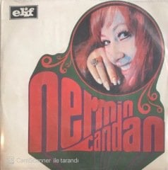 Nermin Candan Efkar 45lik
