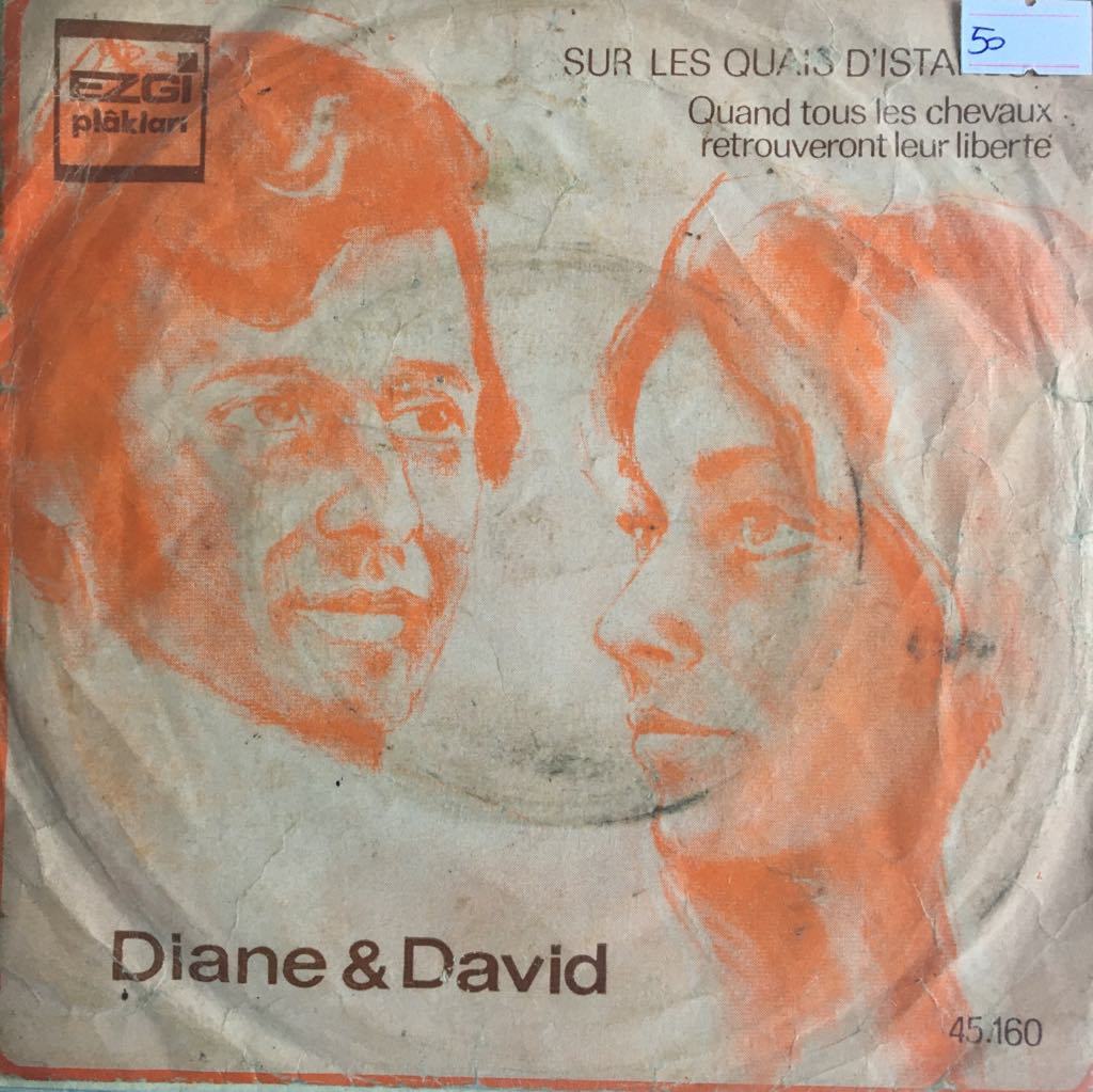 Diane Et David  Sur Les Quais D'Istanbul 45lik