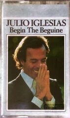 Julio Iglesias - Begin The Beguine - KASET