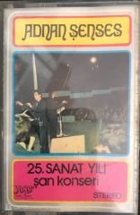 Adnan Şenses - 25.Sanat Yılı Şan Konseri  KASET