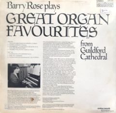 Barry Roseplays / Great Organ Favourites from Guildford Cathedral LP