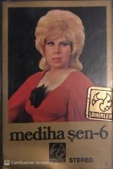 Mediha Şen - Mediha Şen 6 KASET
