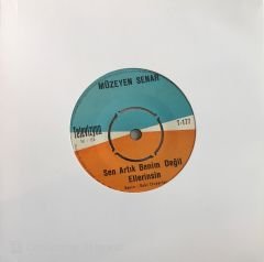 Müzeyyen Senar Sen Artık Benim Değil Ellerinsin 45lik