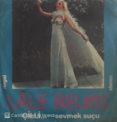 Lale Belkıs Çilli 45lik
