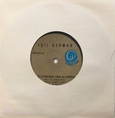 Işıl German Ağlıyorsam Sen Aldırma 45lik