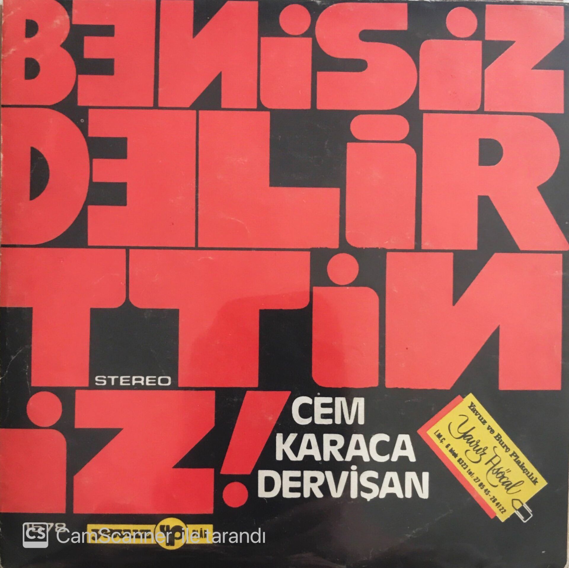 Cem Karaca-Dervişan - Beni Siz Delirttiniz/Niyazi - 45'lik