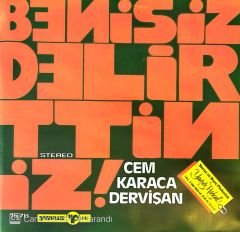 Cem Karaca Dervişan Beni Siz Delirttiniz 45lik