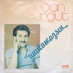 Ercan Turgut Unutamazsın LP