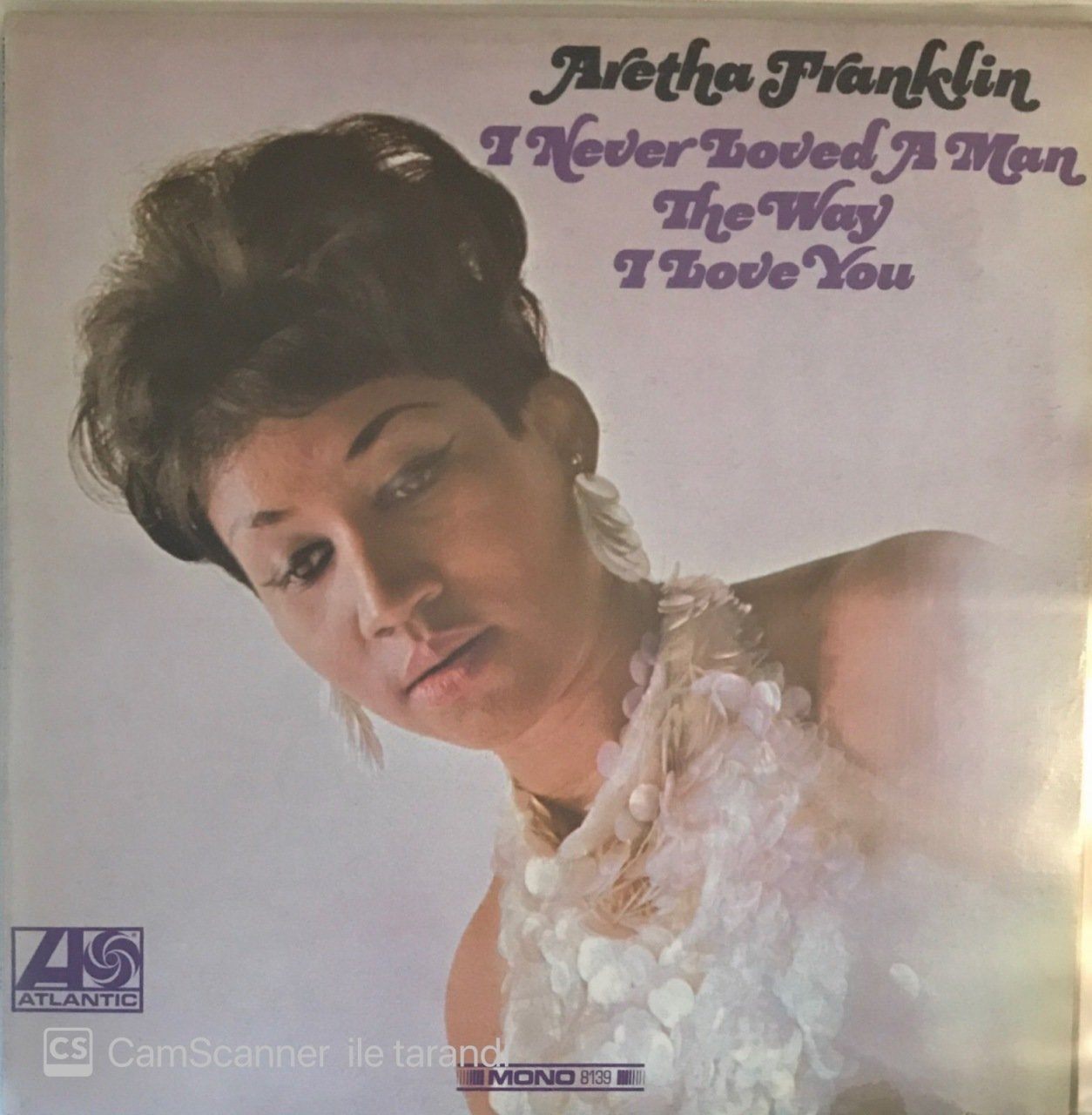 Aretha Franklin I Never Loved A Man The Way I Love You LP