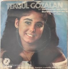 Tekgül Gözalan - Seni Çapkın Yaramaz 45lik