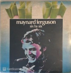 Jazz Idea Maynard Ferguson Six By Six LP