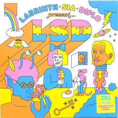 Labrinth, Sia & Diplo Present LSD  – LSD LP