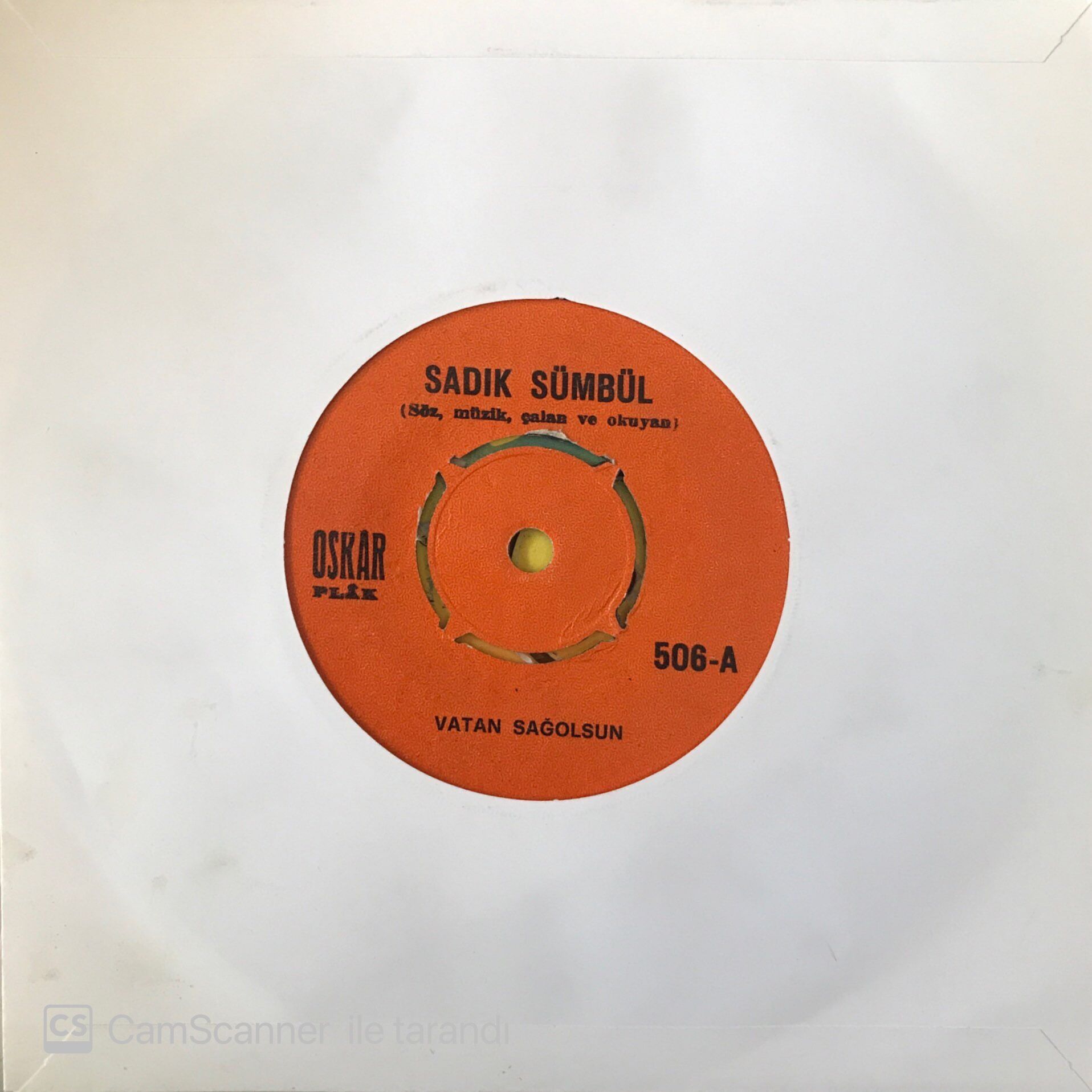 Sadık Sümbül - Vatan Sağolsun 45lik