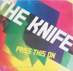 The Knife - Pass This On (Maxi Single) - LP
