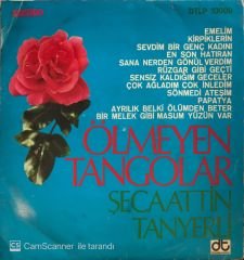 Şecaattin Tanyerli - Ölmeyen Tangolar VOL.1 LP