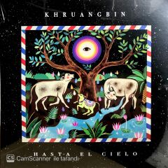 Khruangbin / Hasta El Cielo