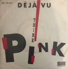 Deja Vu Think Pink (Radio Mix) 45lik