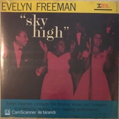 Evelyn Freeman Sky High LP