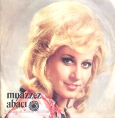 Muazzez Abacı Bir Sen Kaldın İçimde 45lik