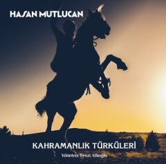 Hasan Mutlucan - Kahramanlık Türküleri LP