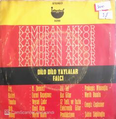 Kamuran Akkor - Dilo Dilo Yaylalar/Falcı - 45'lik