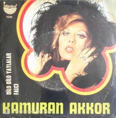 Kamuran Akkor - Dilo Dilo Yaylalar/Falcı - 45'lik