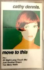 Cathy Dennis / Move To This Kaset
