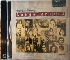 Geçmişten Günümüze Tangolarımız CD