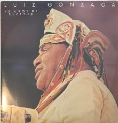 Luiz Gonzaga 45 Anos De Sucesso LP