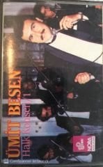 Ümit Besen Halk Konserleri/1 KASET