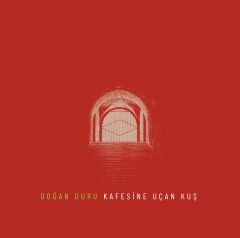 Doğan Duru - Kafesinde Uçan Kuş LP