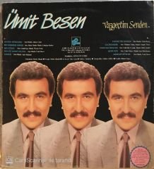 Ümit Besen - Vazgeçtim Senden LP