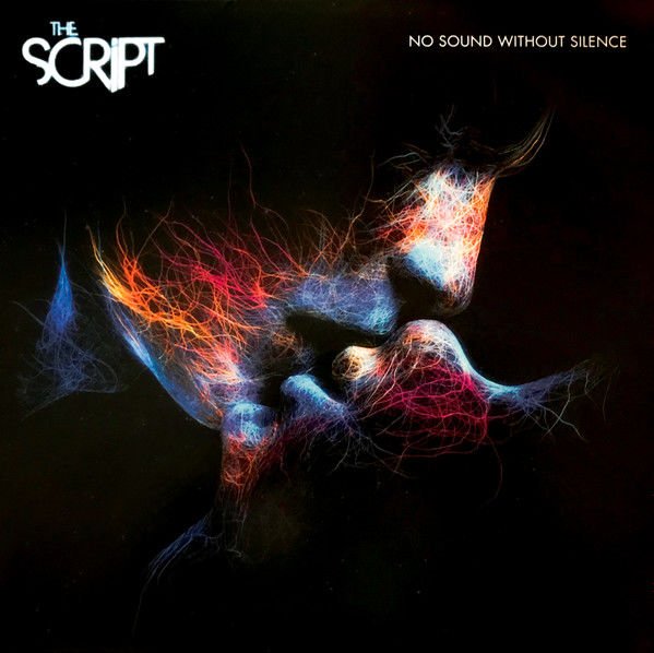 The Script – No Sound Without Silence LP