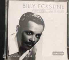 Billy Eckstine - Everything I Have Is Yours CD