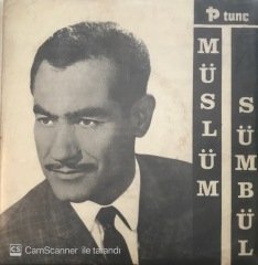 Müslüm Sümbül Garip Eller 45lik
