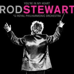Rod Stewart With The Royal Philharmonic Orchestra – You're In My Heart Double LP