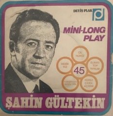 Şahin Gültekin Çil Horoz 45lik