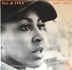 Ike & Tina Turner - Nuff Said LP