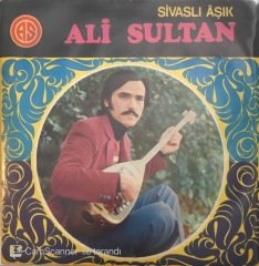 Sivaslı Aşık Ali Sultan ve Sevda Sultan Benim Yolum Pir'ime 45lik