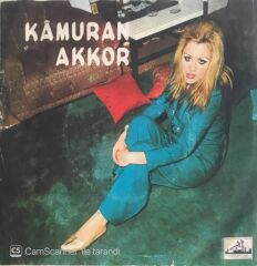 Kamuran Akkor - Kalbim Seninle Dolu/Hayat Geçmez Boş Yere - 45'lik