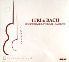 Itri & Bach / Ertan Tekin - Murat Aydemir - Çağ Demir CD