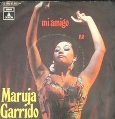 Maruja Garrido Mi Amigo 45lik