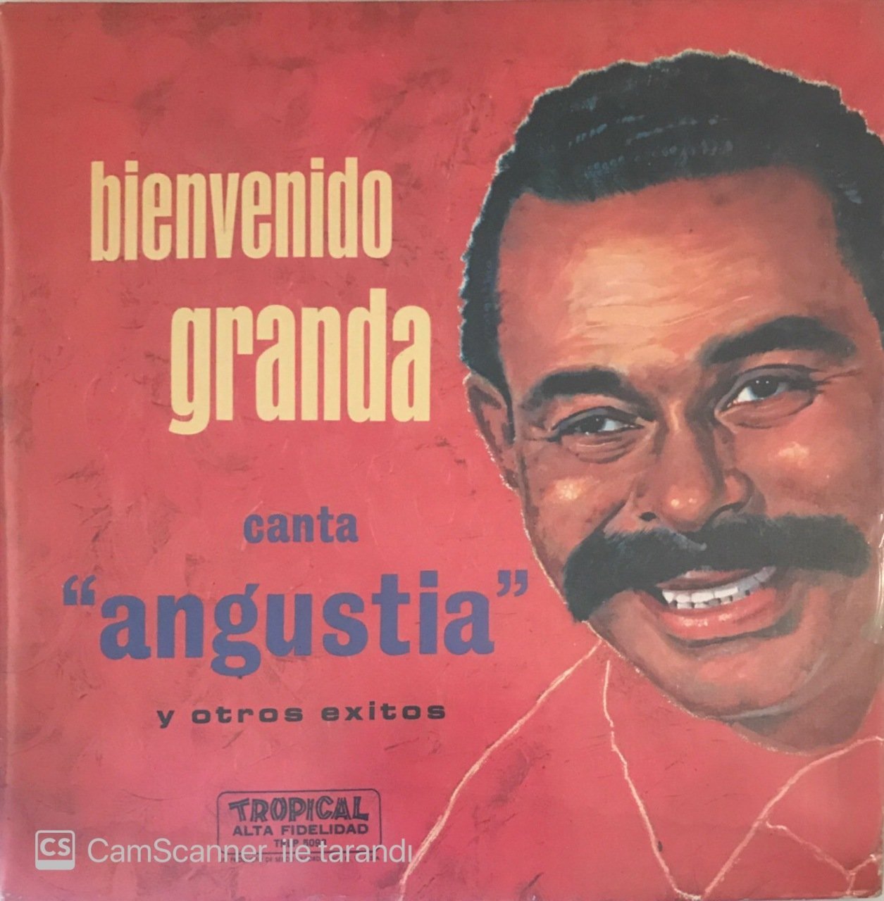 Bienvenido Granda Canta Angustia Y Otros Exitos LP