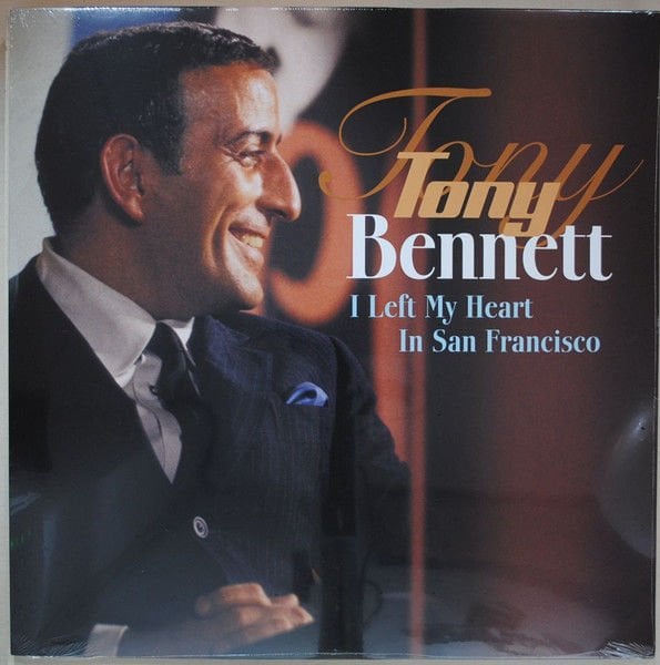 Tony Bennett – I Left My Heart In San Francisco LP