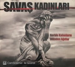 Savaş Kadınları Geride Kalanların Dilinden Ağıtlar CD