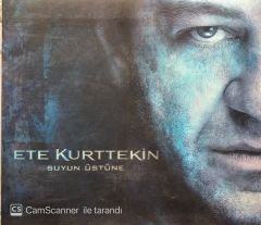 Ete Kurttekin - Suyun Üstüne CD