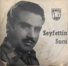 Seyfettin Sucu Zeynep Gelin 45lik