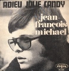 Jean-François Michael Adieu Jolie Candy 45lik