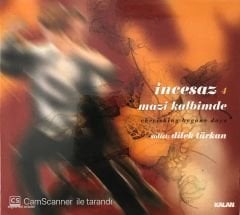 İncesaz 4 Mazi Kalbimde CD